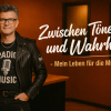 Zwischen Tönen und Wahrheit – Mein Leben für die Musik